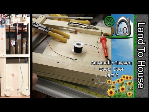 You are currently viewing Amazing Automatic Chicken Coop Door Part 2/7